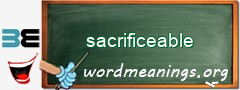 WordMeaning blackboard for sacrificeable